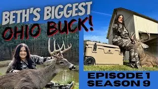 Ohio Monster Bucks: Beth Tags her Biggest Ohio Whitetail Buck to Date! Ep1 S9