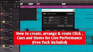 How to create, arrange & route Click , Cues and Stems for Live Performance (Free Pack Included)