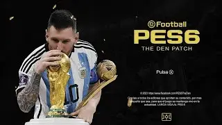 PES 6 The Den Patch 2023