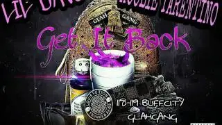LIL DAVO FT HOOLIE TARENTINO - Get It Back