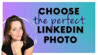 How To Take The Perfect LinkedIn Profile Picture