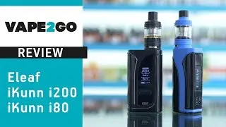 Двойной обзор: Eleaf iKunn i200 + i80