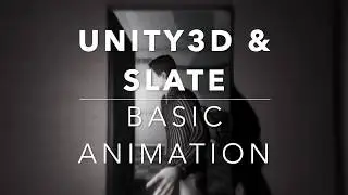 How to make Cinematics, Unity3d & Slate tutorial, ID313 Multimedia Design Course