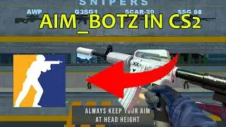 HOW TO PLAY AIM_BOTZ IN CS2!!! (UPDATED!!!)