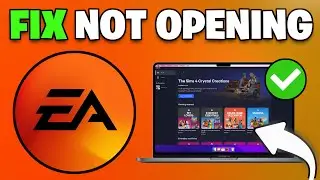 How To Fix EA App Not Opening / Launching (Windows 10/11) NEW 2026🎮🔥