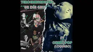 Tercermundistas - Un día gris Ft Chary Pop (Loquero)