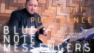 Blue Note Messengers Live at LITE SALON『Pt. III - Pursuance』A Love Supreme by John Coltrane