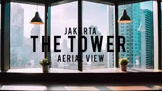 The Tower Jakarta - Aerial View