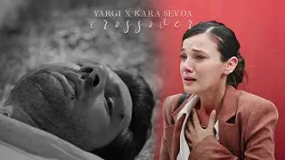 Ilgaz’s death | Yargı x Kara Sevda | Cross over