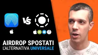 Come AirDrop, ma Open Source e multi-piattaforma!