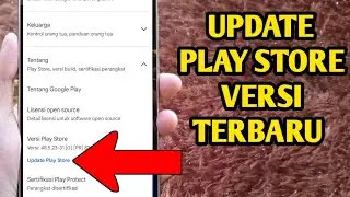 How to Update the Play Store App to the Latest Version