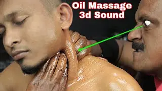 Great Job ASMR Barber | Heavy Oil Neck And Shoulder Massage With 3D ASMR Sound | Neck And Ear Crack