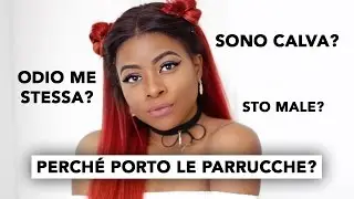 Perché Porto le Parrucche...