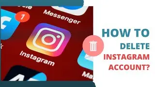 How To Delete Instagram Account