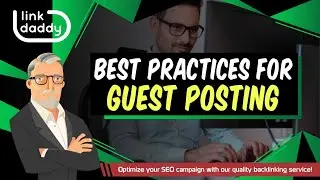 Best Practices for Guest Posting