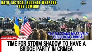 Time for Storm Shadow to have a bridge party in Crimea. NATO Tactical Nuclear Weapons Are Coming!