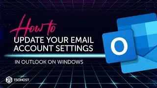 How To Update your Email Account Settings in Outlook on Windows