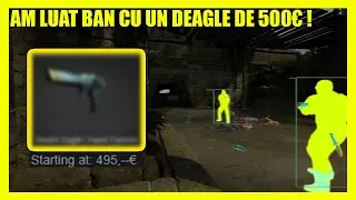 CUM MI-AM LUAT VACBAN CU UN DEAGLE DE 500EURO :( - CS:GO DangerZone HACKING