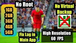 Finally Remove Lag In Main PES 2021 Mobile Update V4.0.2||No Need Virtual back √ No Root√High*60 FPS