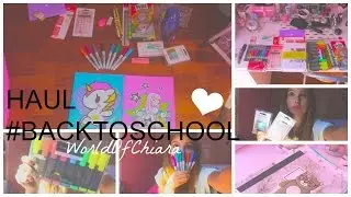 Haul #BackToSchool || WorldOfChiara