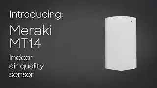Cisco Meraki MT14 Cloud-Managed Indoor Air Quality Sensor