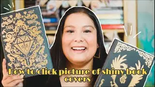 How to click pictures of shiny book covers (Bookstagram Tutorial)