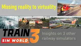 5 Feature from other railway simulators that not are Included on TSW3