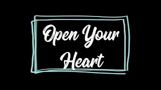 How to open your heart center