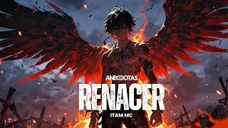 ITAM MC - RENACER - SON ANÉCDOTAS - T1 - E6