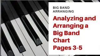 Big Band Arranging Analysis Pages 3 5