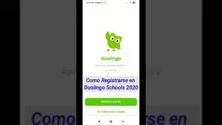 Cómo Registrarse en Duolingo Schools con código de clase  desde smartphone (App).