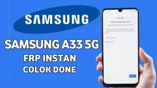 FRP SAMSUNG A33 5G VIA SERVER
