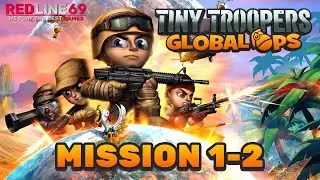 Tiny Troopers: Global Ops | Mission 1-2 | Gameplay | Redline69 Games