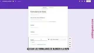 Prepara los formularios de blogger para cumplir con la RGPD