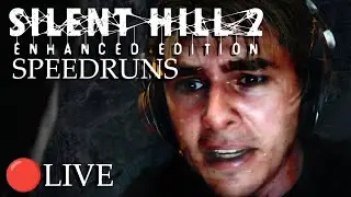 [6/19/24] Silent Hill 2 Enhanced Edition Speedruns