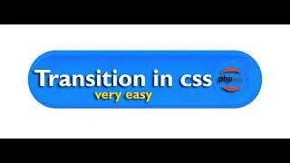 Transition in CSS | How to use Transition Property (Very Easy)
