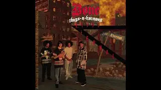 Hip Hop Cover Animation: Bone Thugz N Harmony - E. 1999 Eternal