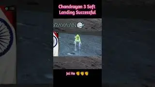 Chandrayan 3 Mission Successful | India Becomes 1st Country to Land Spacecraft in Moon's South Pole