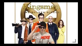 Kingsman: The Golden Circle (review) - CineMike