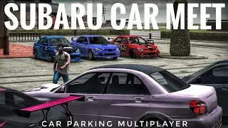 Car Parking Multiplayer | Subaru Car Meet