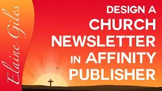 Design a Church Newsletter in Affinity Publisher
