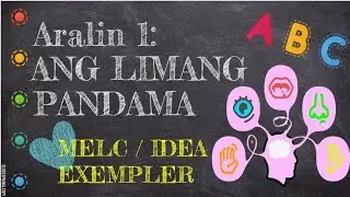 Ang Limang Pandama - MELC - IDEA EXEMPLER