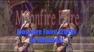FF14: Season Event Moonfire Faire 2019 (All Rewards!)