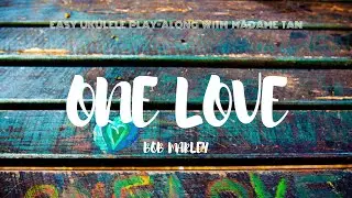 One Love by Bob Marley - Easy Ukulele Play-Along