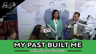 My Past Built Me | Kunal Seth