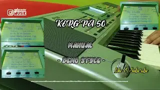 MANUAL - STYLE KORG PA50 & MICRO ARANGGER UPDATE 2023 - DEMO STYLE