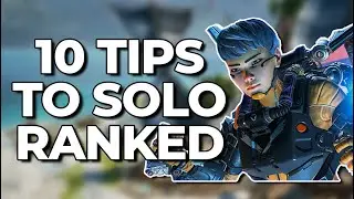 10 TIPS TO CLIMB RANKED IN SEASON 13 | Apex Legends