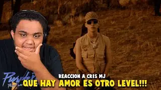 (REACCIÓN) Cris MJ - Que Hay Amor (Video Oficial)
