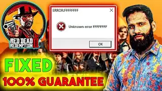 How To Fix: Unknown ERROR FFFFFFFF Red Dead Redemption 2 | Red Dead Redemption 2 Error FFFFFFFF