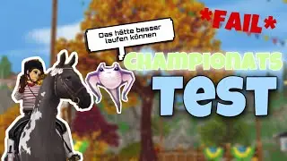 KAMPOS CHAMPIONATS TEST *FAIL* || Star Stable Online ⭐️ | Schleich Horse #love 🦋☁️